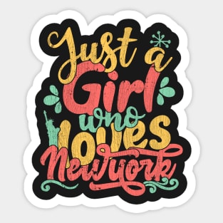 Just A Girl Who Loves New York City Gift design Sticker